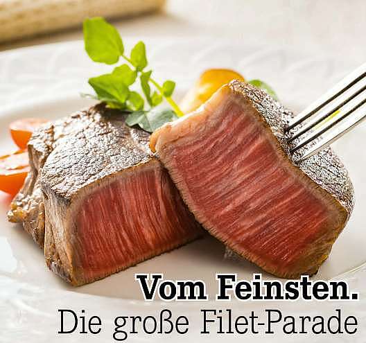 Vom Feinsten. Die große Filet-Parade