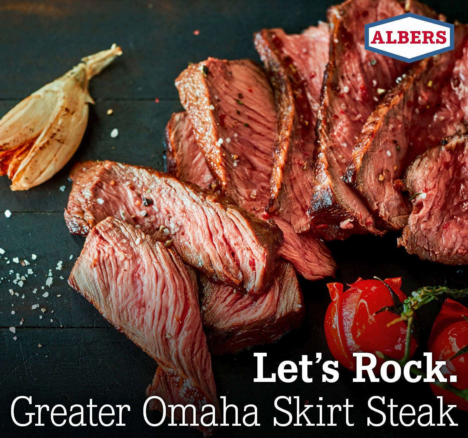 Let’s Rock. Great Omaha Skirt Steak