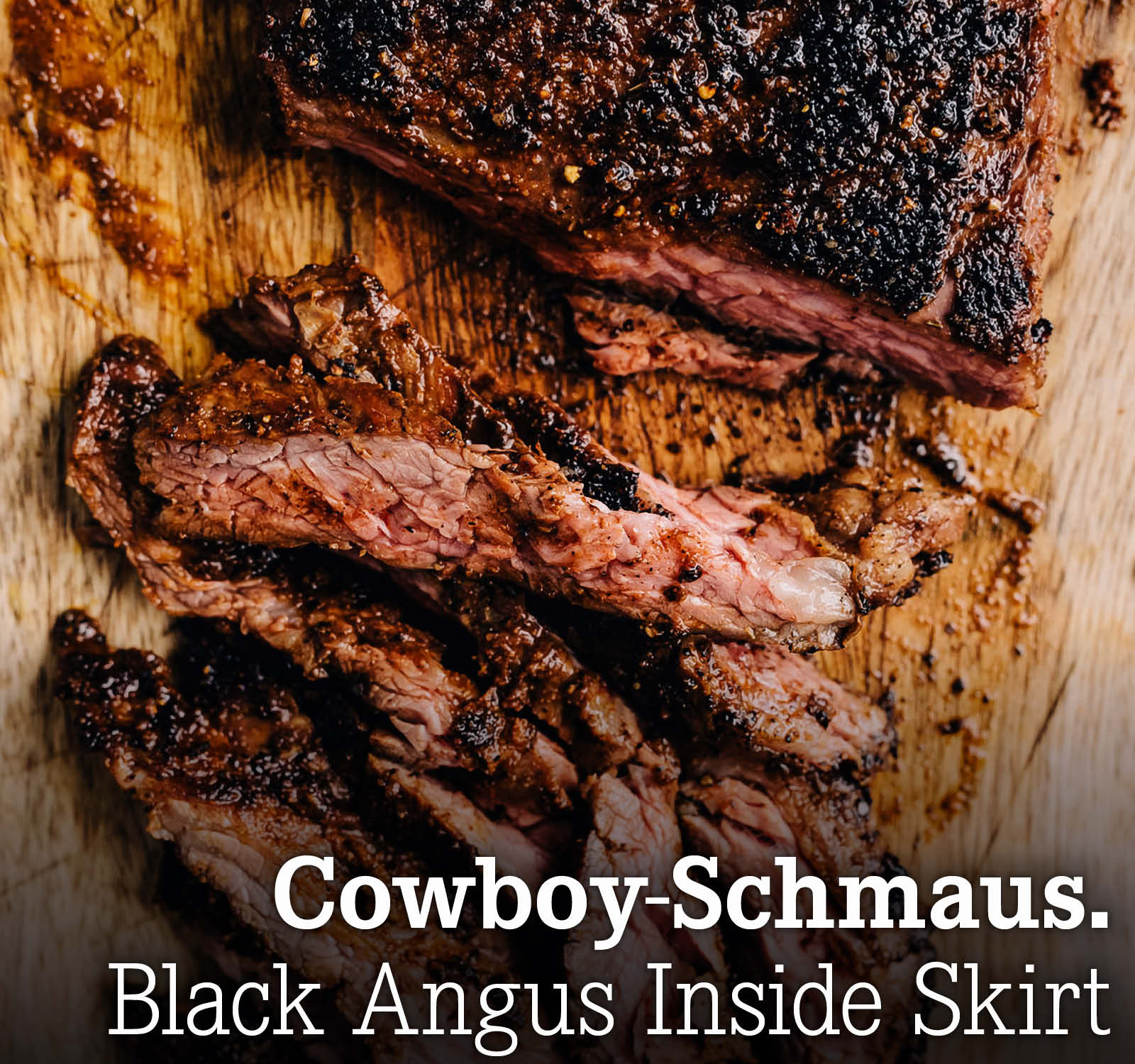 Cowboy-Schmaus. Black Angus Inside Skirt