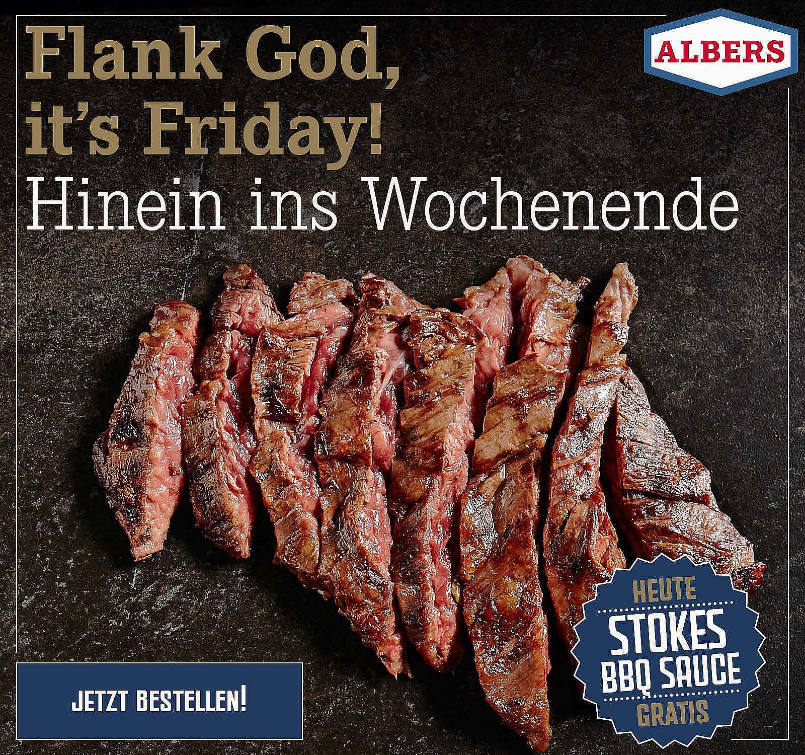 Flank God, it’s Friday! Hinein ins Wochenende