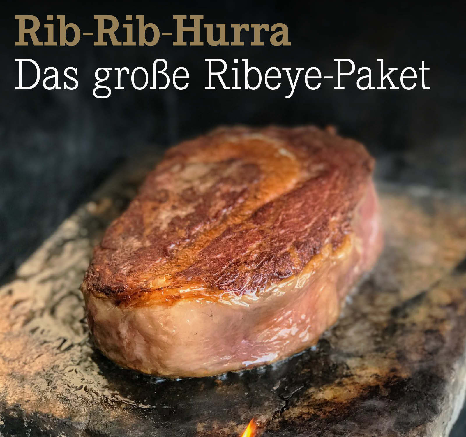 Rib-Rib-Hurra! Das große Ribeye-Paket