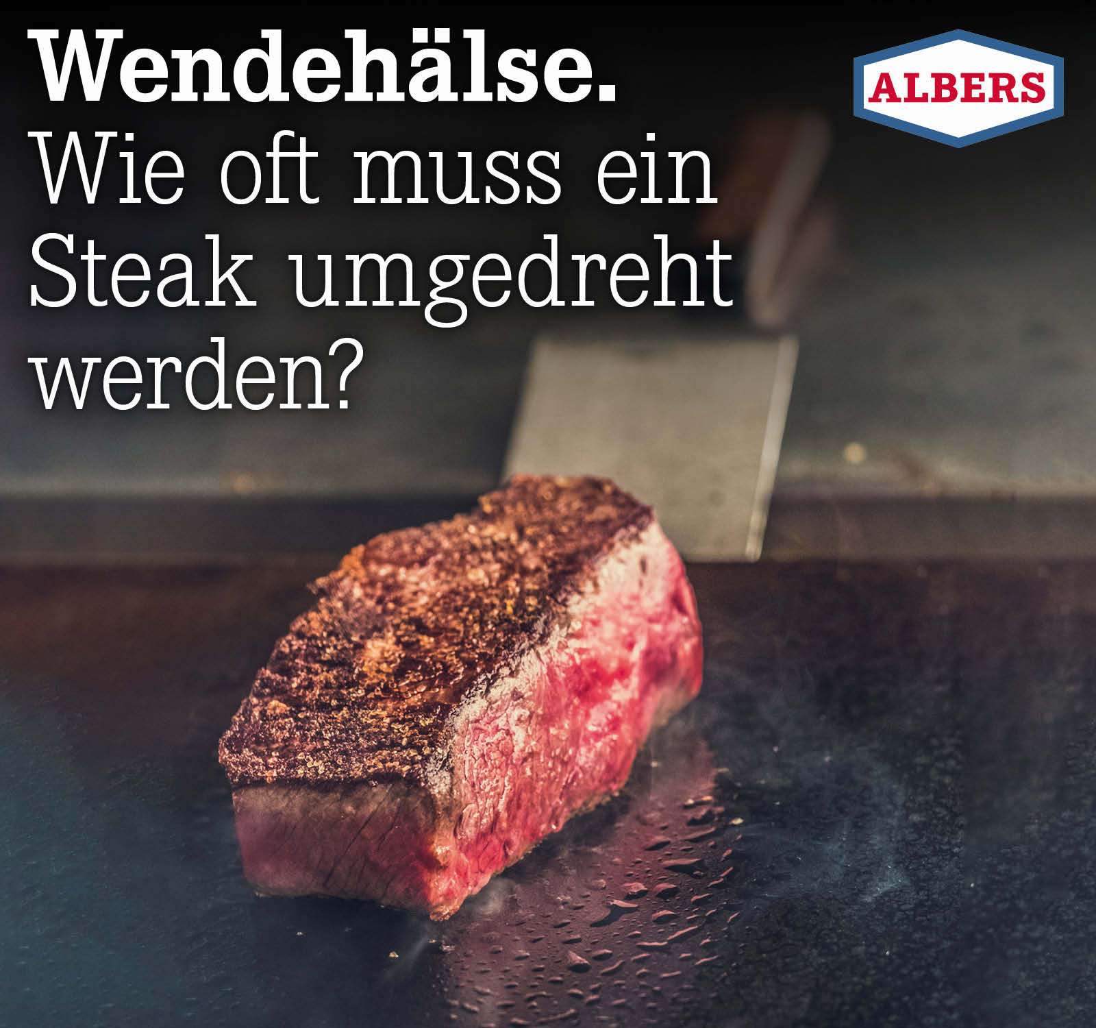 Wendehälse. Wie oft muss ein Steak umgedreht werden?