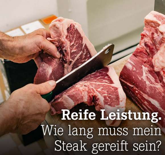 Wie lang muss mein Steak gereift sein?