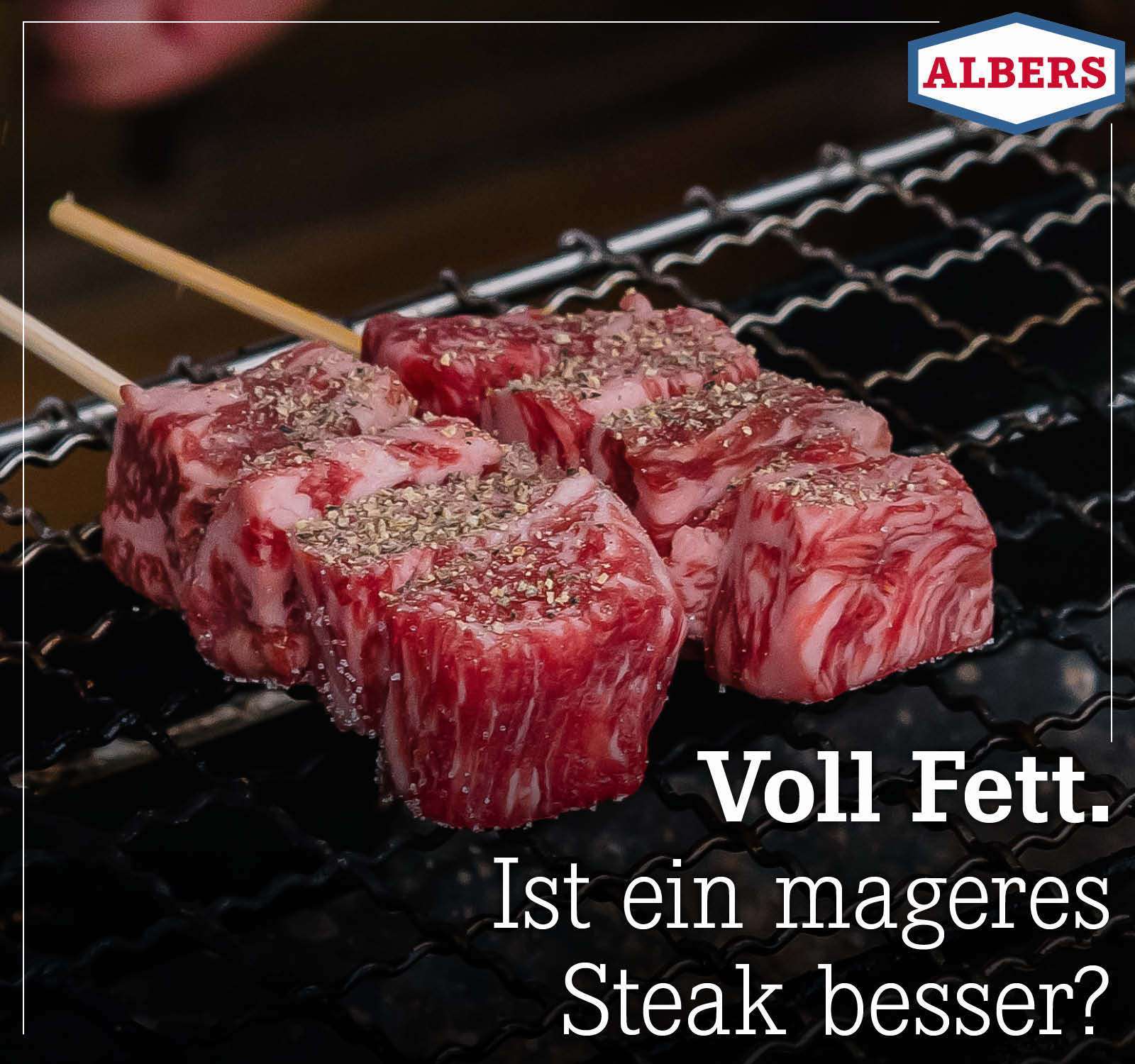 Voll Fett. Ist ein mageres Steak besser?