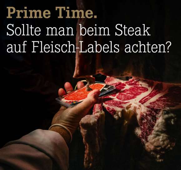 Sollte man beim Steak auf Fleisch-Labels achten?