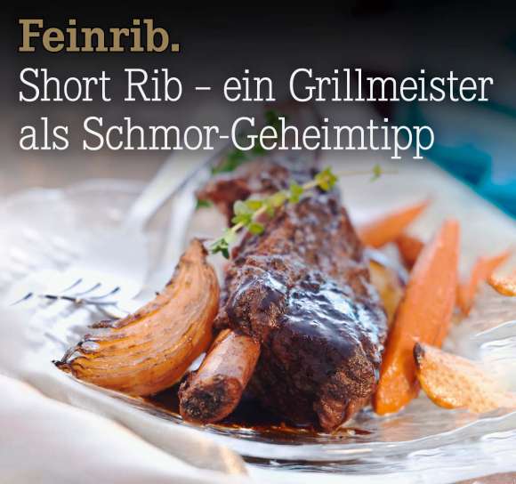 Feinrib.%20Short%20Rib%20%E2%80%93%20ein%20Grillmeister%20als%20Schmor-Geheimtipp