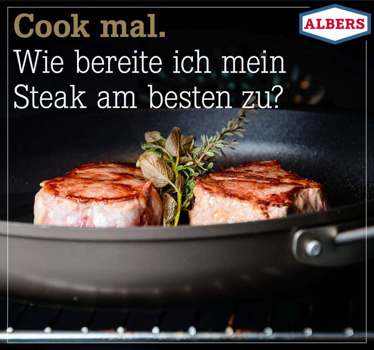 Cook mal. Wie bereite ich mein  Steak am besten zu?