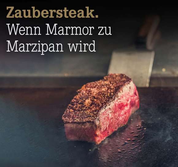 Zaubersteak.%20Wenn%20Marmor%20zu%20Marzipan%20wird