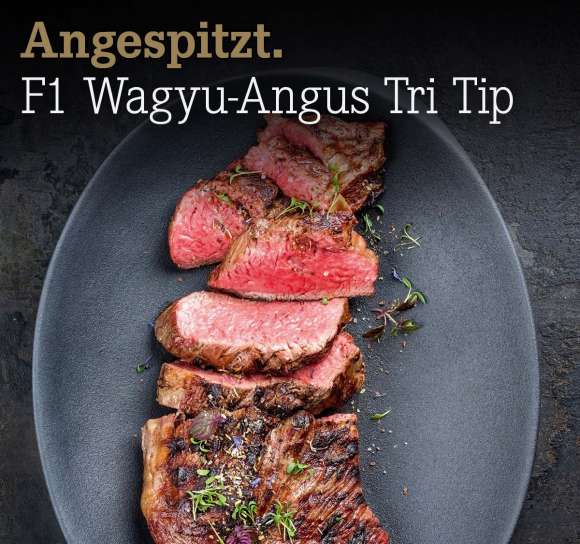 Angespitzt.%20F1%20Wagyu-Angus%20Tri%20Tip