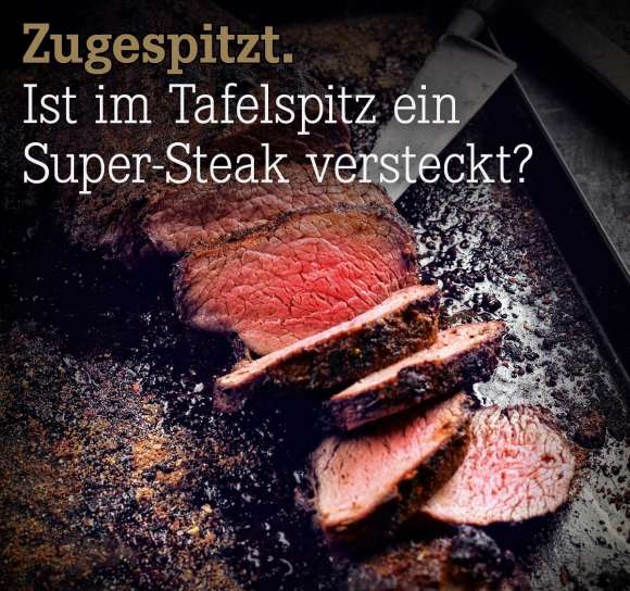 Ist%20im%20Tafelspitz%20ein%20Super-Steak%20versteckt%3F