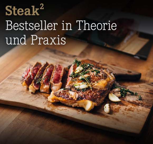 Steak%C2%B2%20Bestseller%20in%20Theorie%20und%20Praxis
