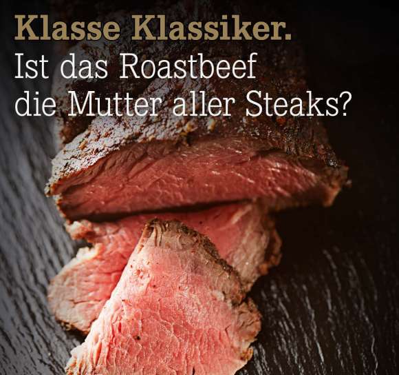 Ist%20das%20Roastbeef%20die%20Mutter%20aller%20Steaks%3F