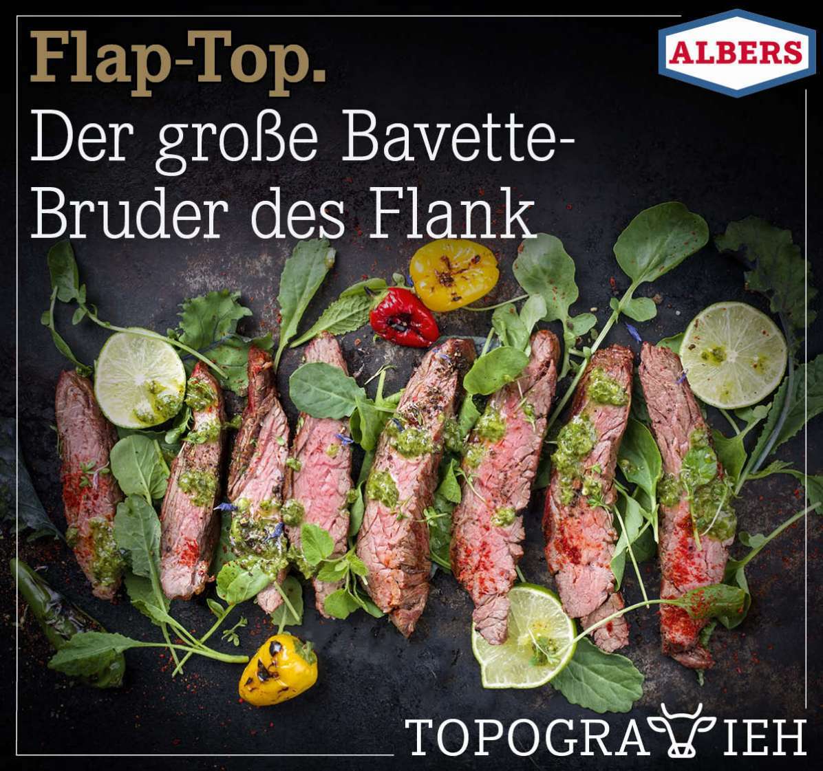 Flap-Top. Der große Bavette-Bruder des Flank