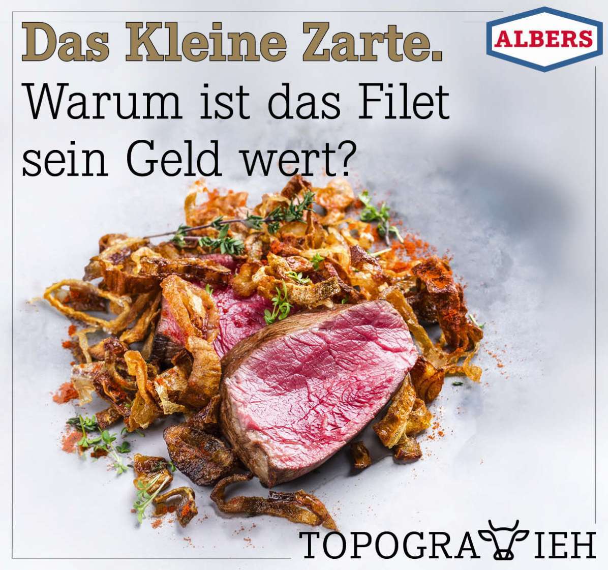 Das Kleine Zarte. Warum ist das Filet sein Geld wert?