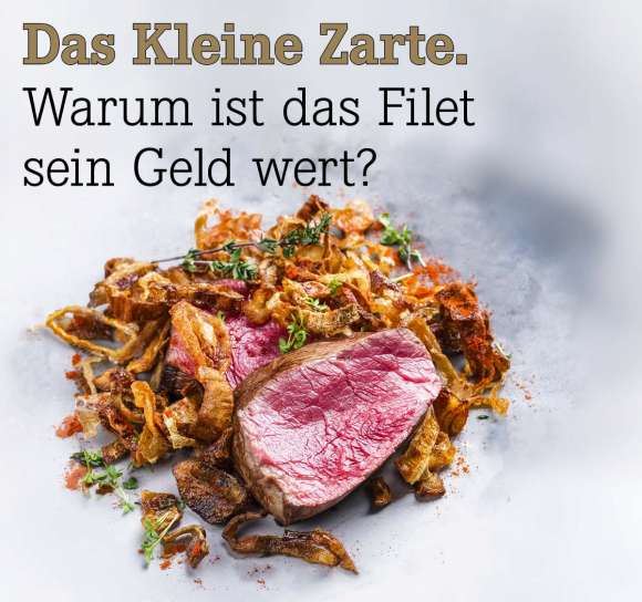 Warum%20ist%20das%20Filet%20sein%20Geld%20wert%3F