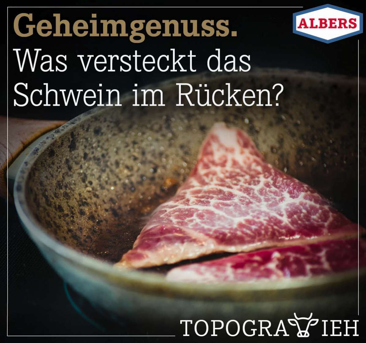 Geheimgenuss. Was versteckt das Schwein im Rücken?