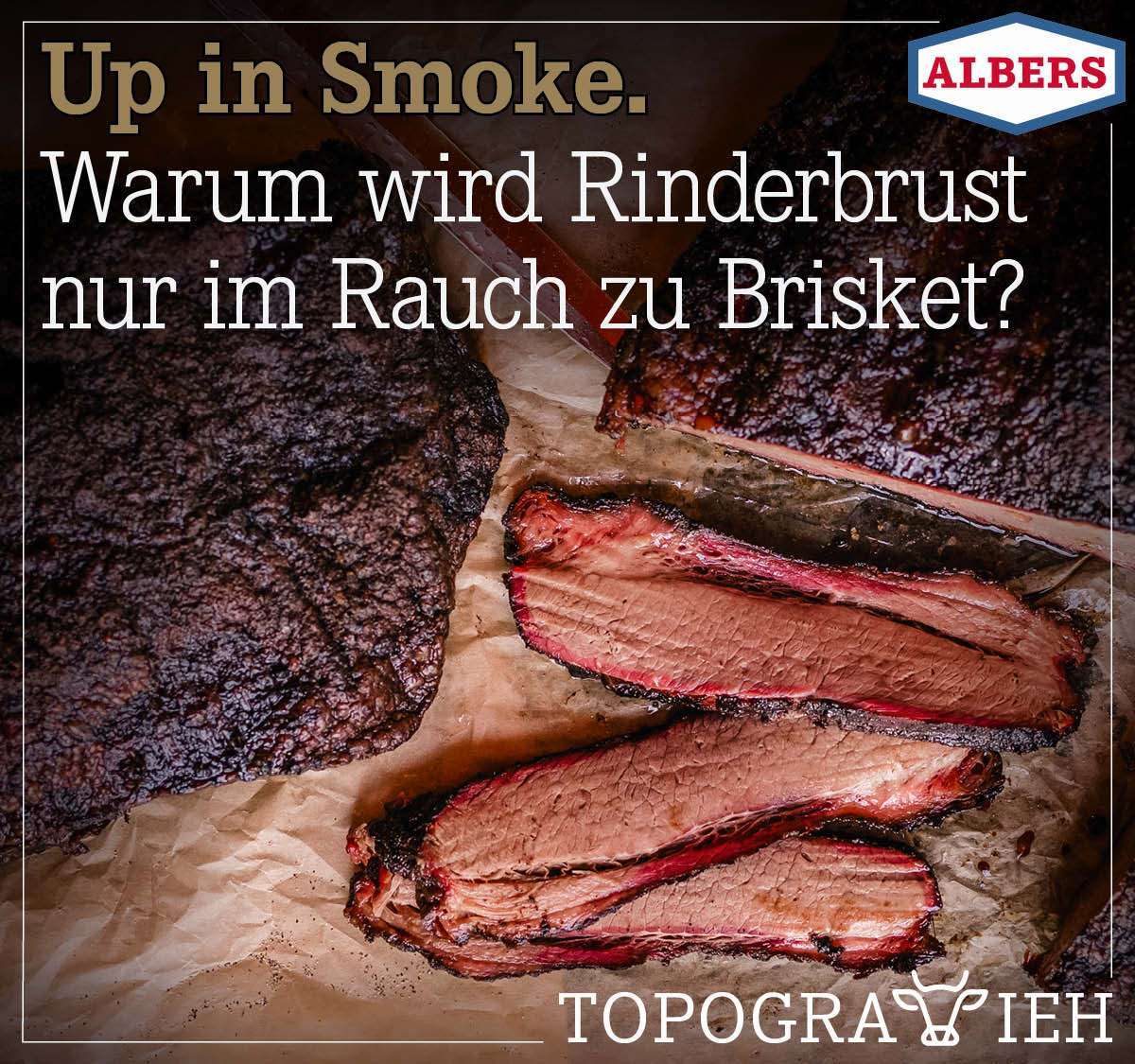 Up In Smoke. Warum wird Rinderbrust nur im Rauch zu Brisket?