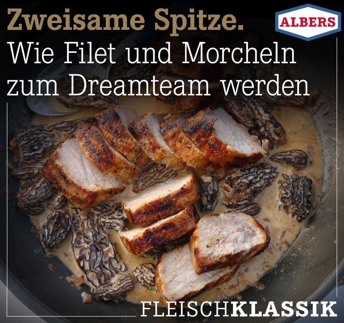 Zweisame Spitze. Wie Filet und Morcheln zum Dreamteam werden