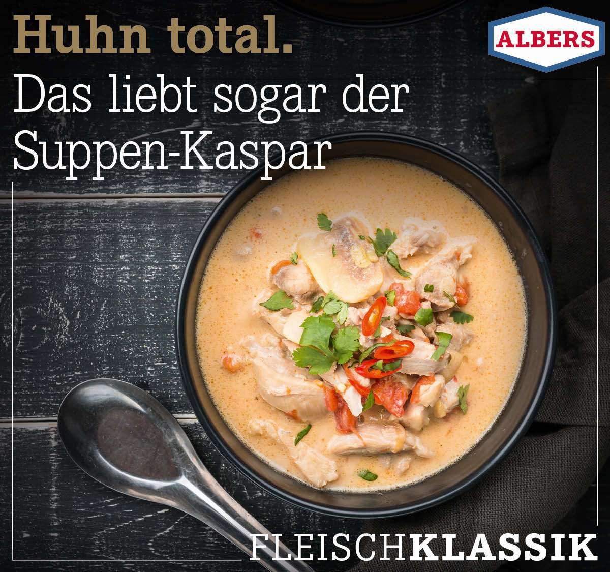 Huhn total. Das liebt sogar der Suppen-Kaspar
