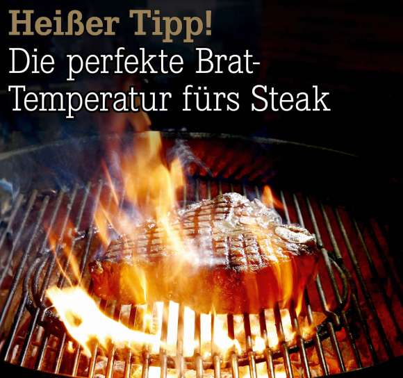 Hei%C3%9Fer%20Tipp%21%20Die%20perfekte%20Brat-Temperatur%20f%C3%BCrs%20Steak
