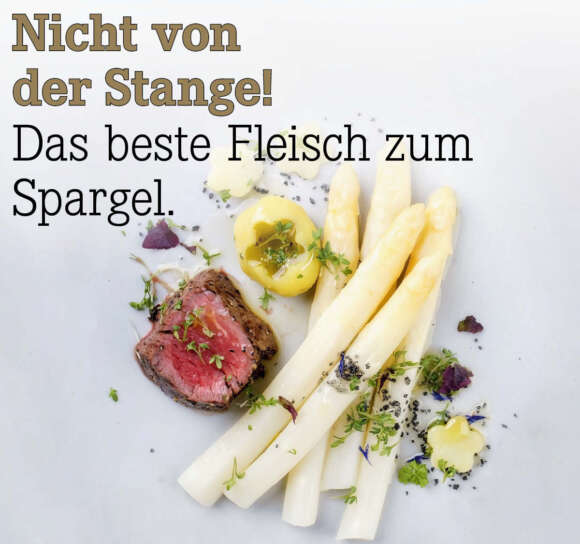 Nicht%20von%20der%20Stange%21%20Das%20beste%20Fleisch%20zum%20Spargel.